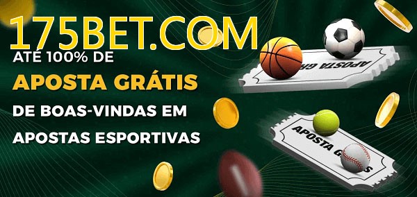 175BET.COMbet Ate 100% de Aposta Gratis