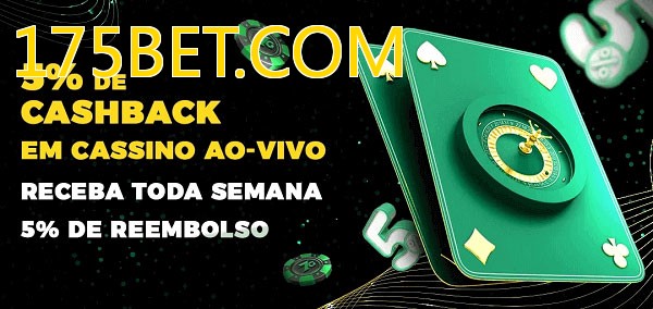 Promoções do cassino ao Vivo 175BET.COM